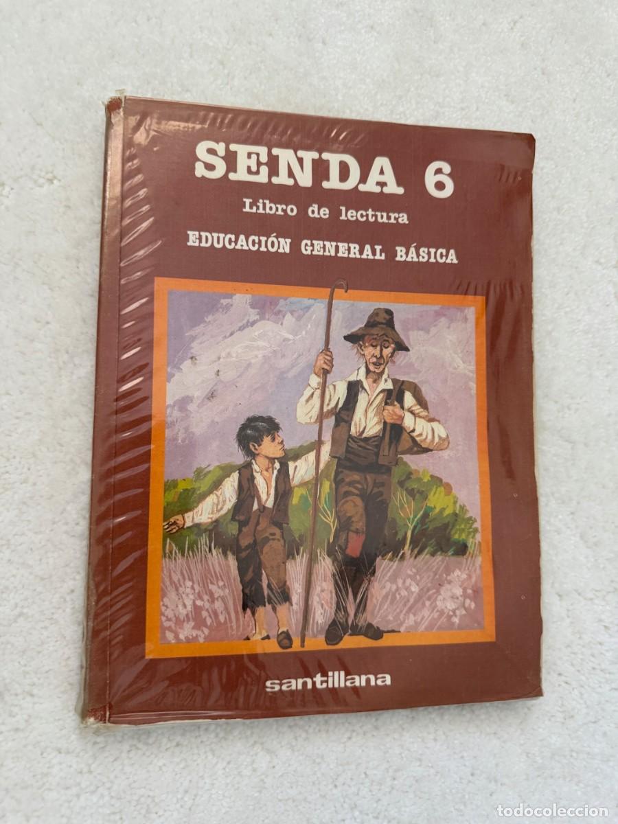 Second hand books: SENDA 6 &ndash; LIBRO B&Aacute;SICO DE LECTURA &ndash; EGB &ndash; SANTILLANA 1983 &ndash; ISBN 84-294-2077-0