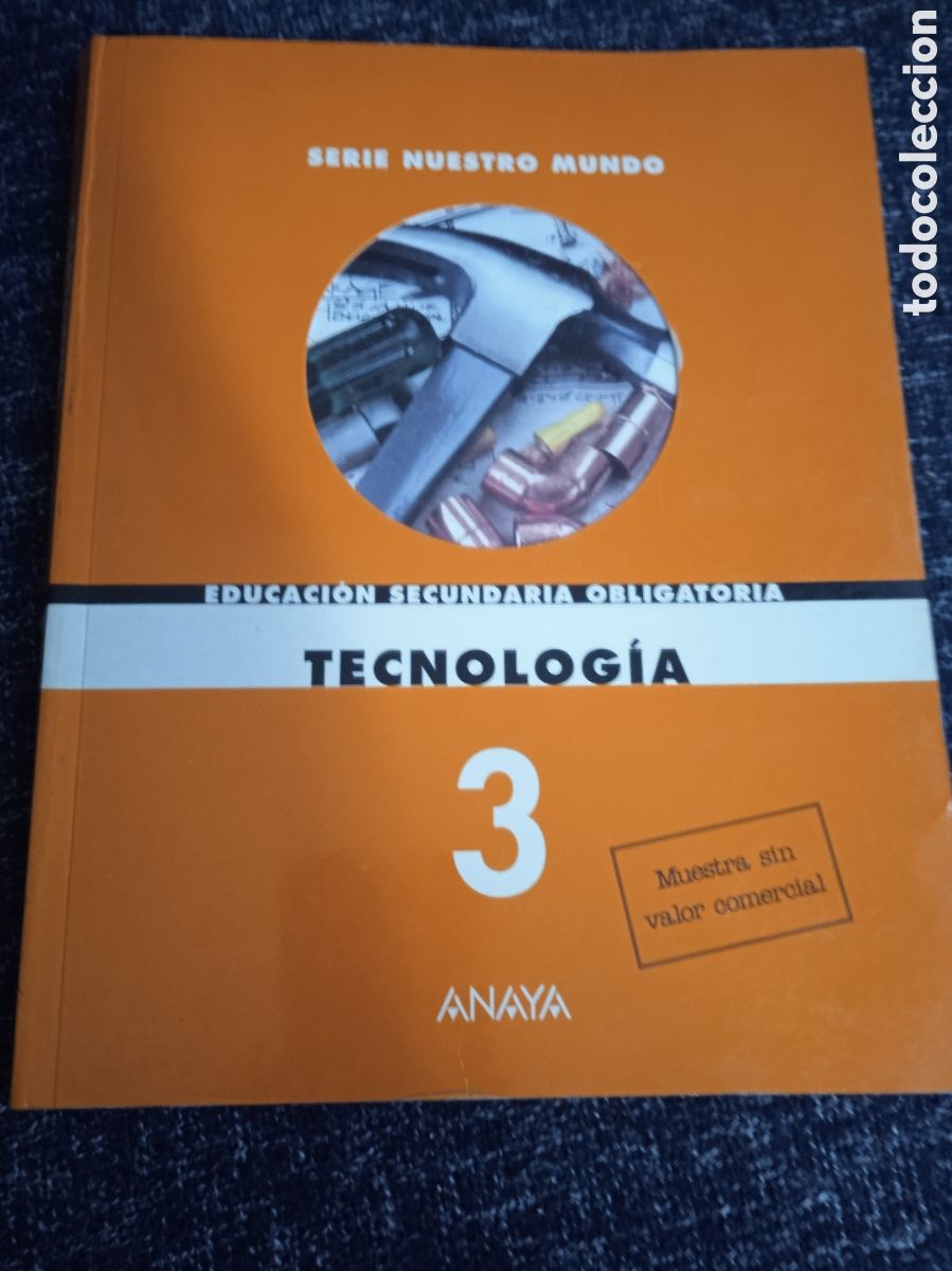 Libros de segunda mano: EDUCACION SECUNDARIA OBLIGATORIA - TECNOLOGIA 3 -ED. ANAYA