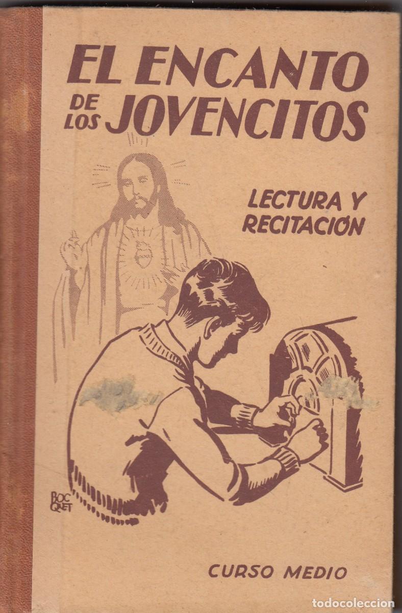 Gebrauchte B&uuml;cher: EL ENCANTO DE LOS JOVENCITOS. LECTURA Y RECITACI&Oacute;N. AEG