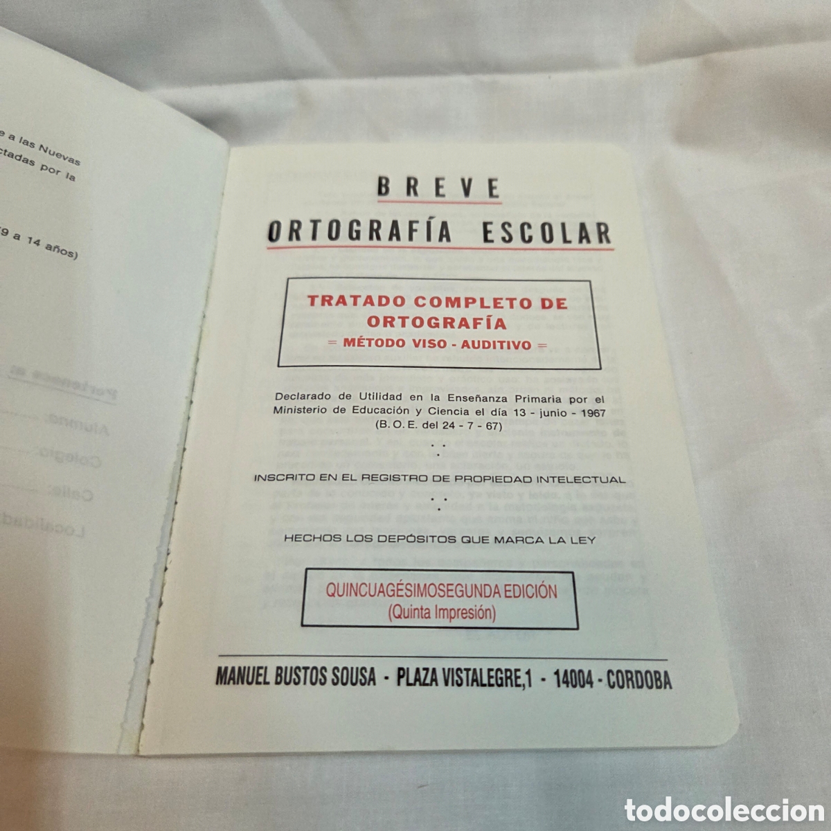 Libros de segunda mano: BREVE ORTOGRAF&Iacute;A ESCOLAR (MANUEL BUSTOS SOUSA) 1974 - Foto 4