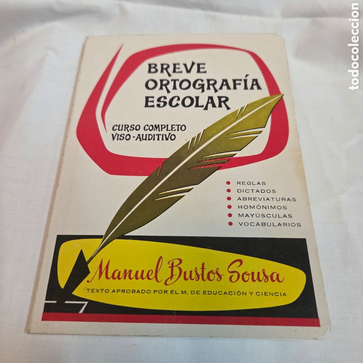 Libros de segunda mano: BREVE ORTOGRAF&Iacute;A ESCOLAR (MANUEL BUSTOS SOUSA) 1974 - Foto 1