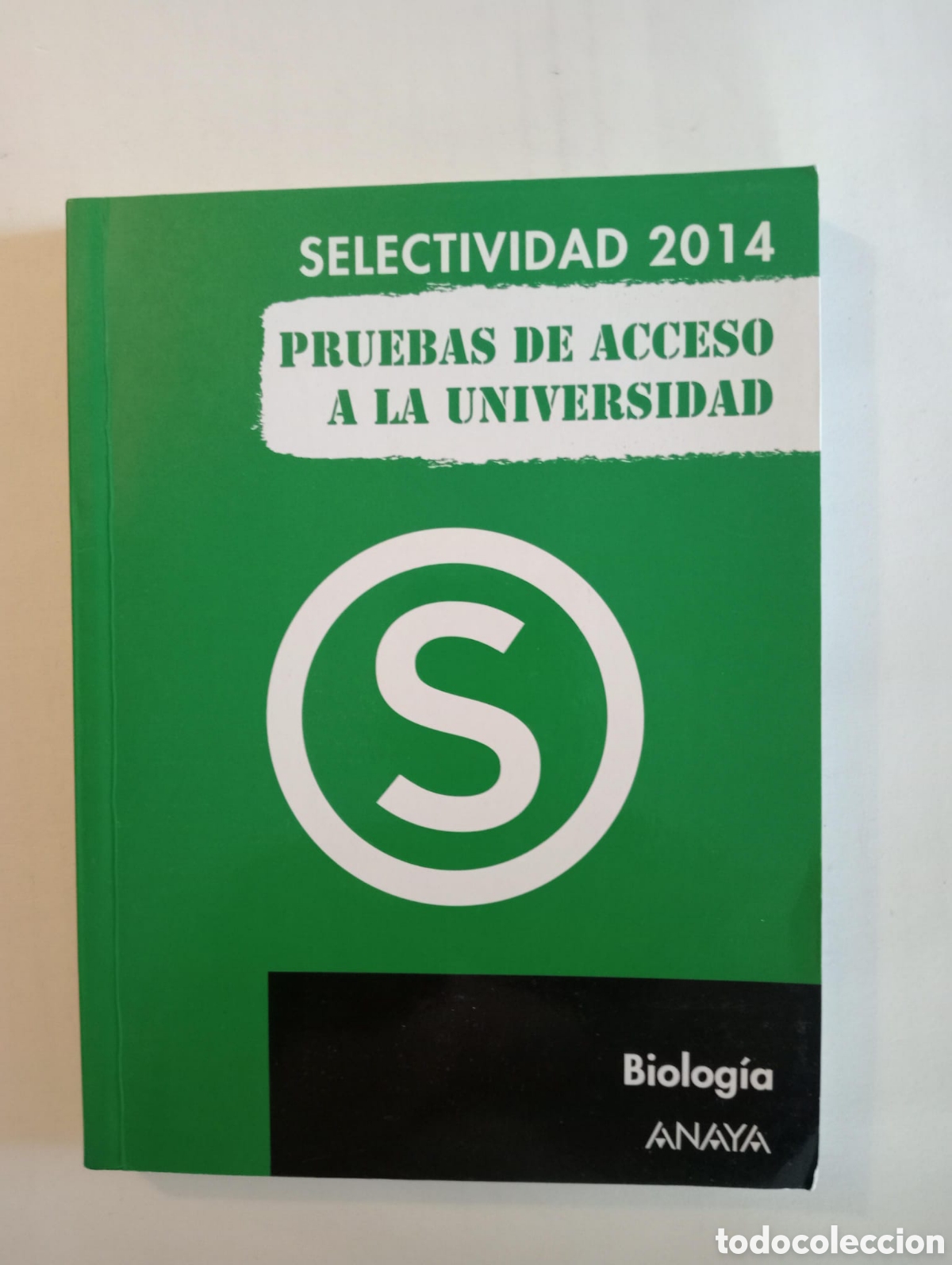 Libros de segunda mano: Selectividad 2014. Prueba de acceso a la universidad. Biolog&iacute;a.