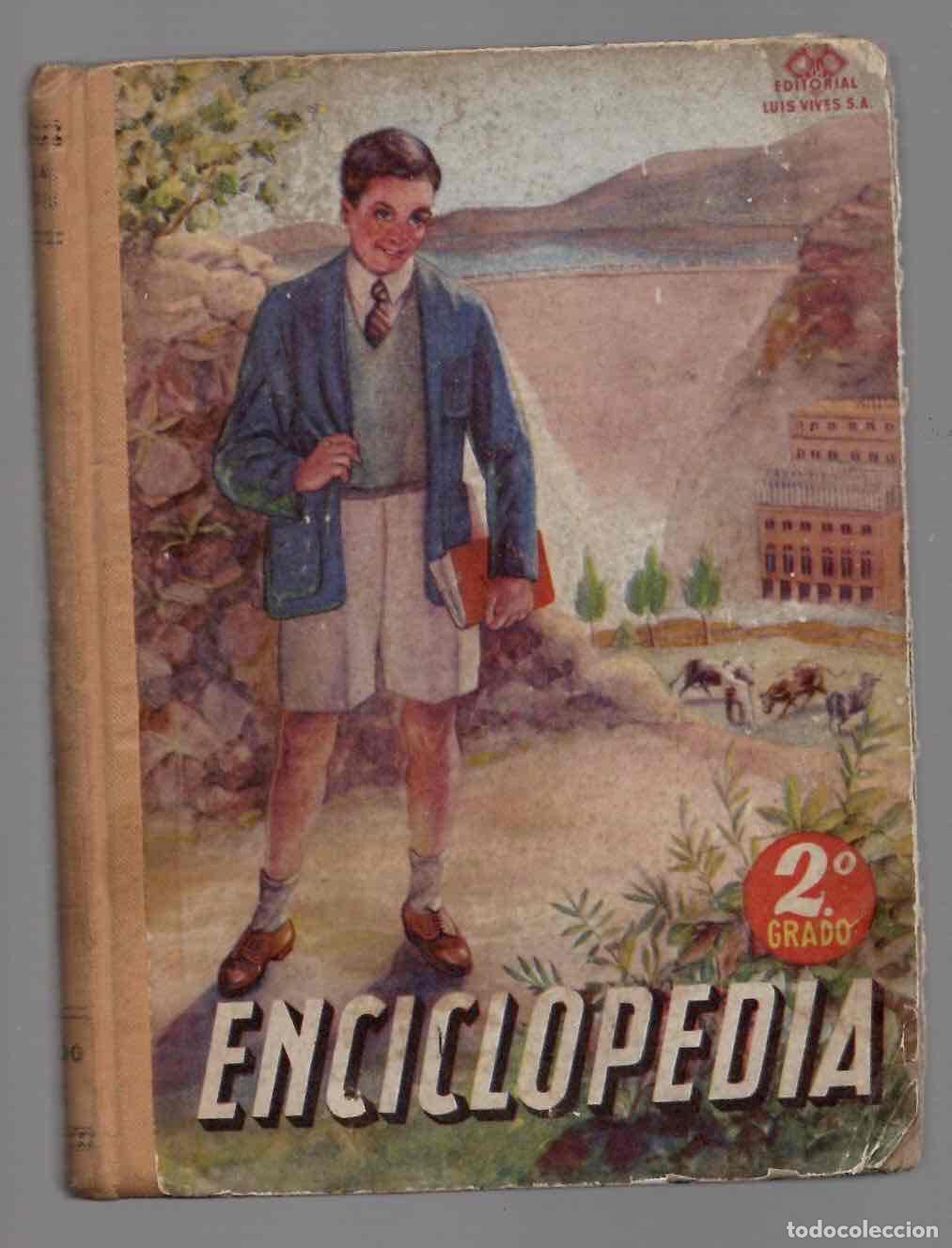 Libros de segunda mano: ENCICLOPEDIA ESCOLAR SEGUNDO GRADO POR EDELVIVES. ZARAGOZA, 1950