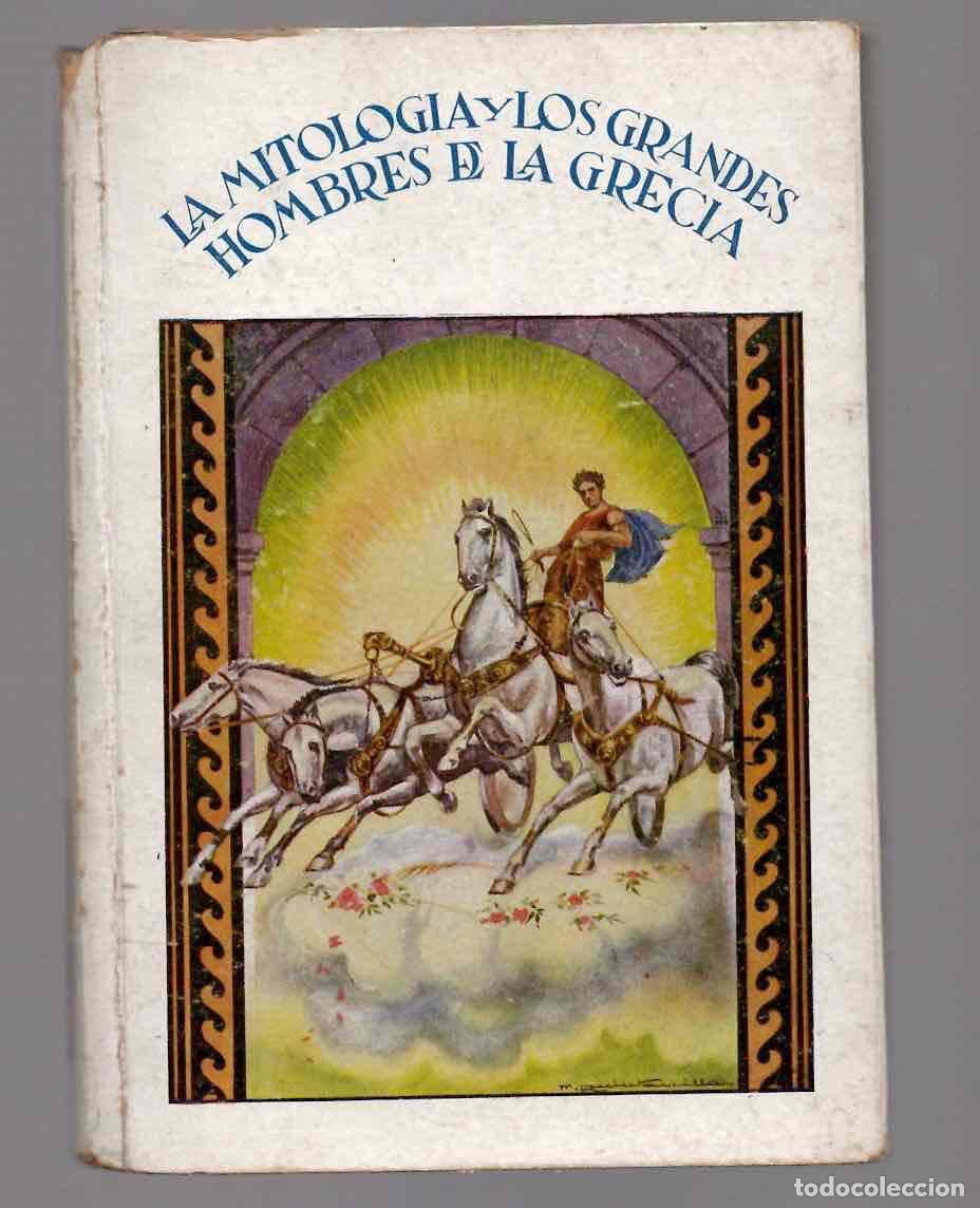 Libros de segunda mano: LA MITOLOGIA CONTADA A LOS NI&Ntilde;OS E HISTORIA DE LOS GRANDES HOMBRES DE LA GRECIA. FERNAN CABALLERO