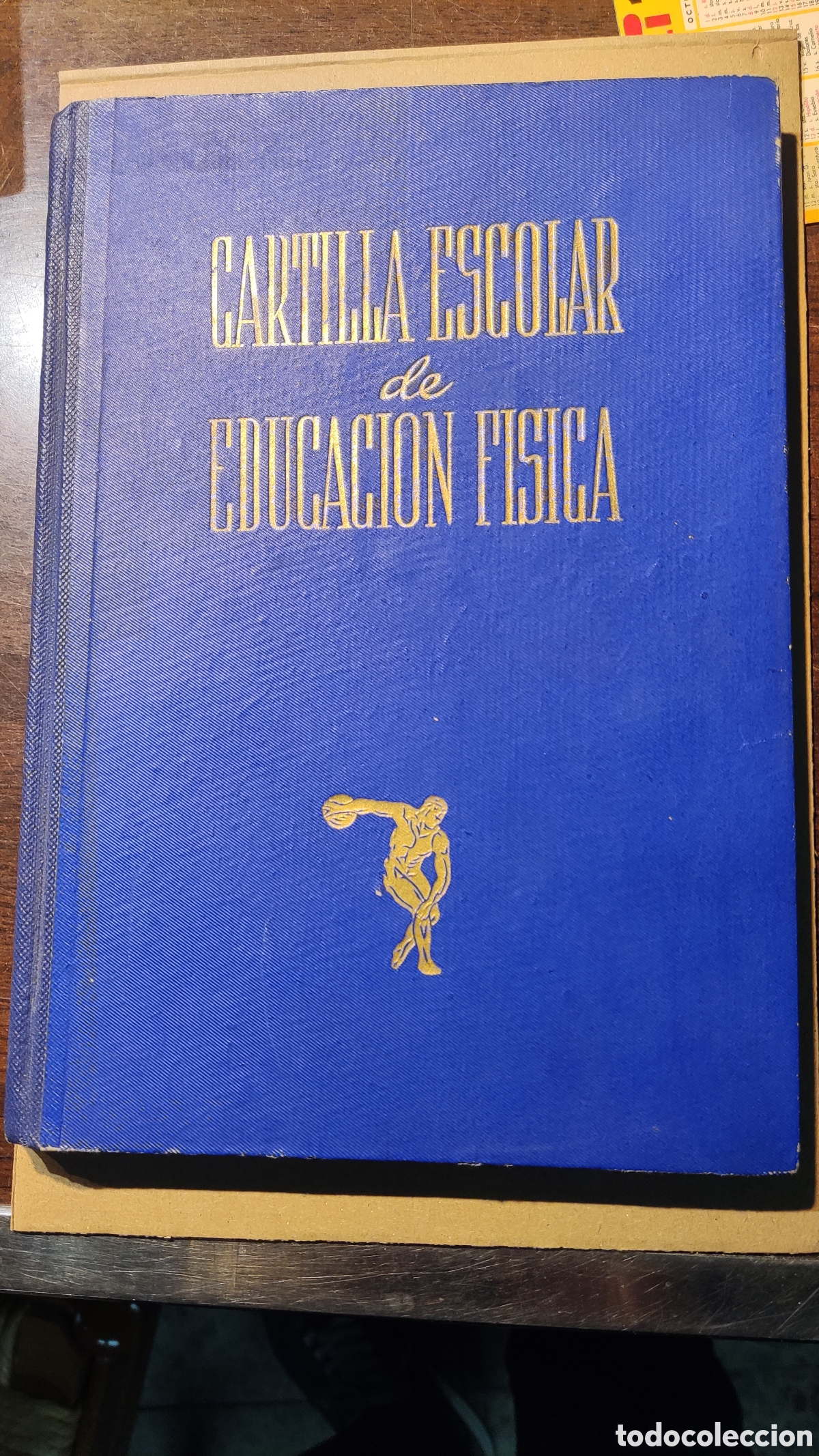 Libros de segunda mano: Cartilla escolar de educaci&oacute;n f&iacute;sica, edita el frente de juventudes