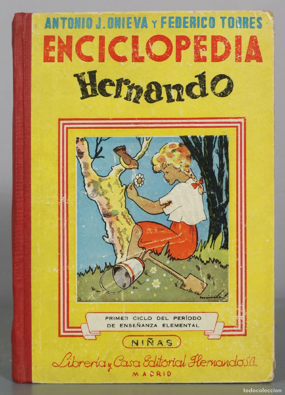 Libros de segunda mano: Enciclopedia Hernando - Primer Ciclo del Periodo de Ensenanza Elemental - Ninas - Antonio J. Onieva,