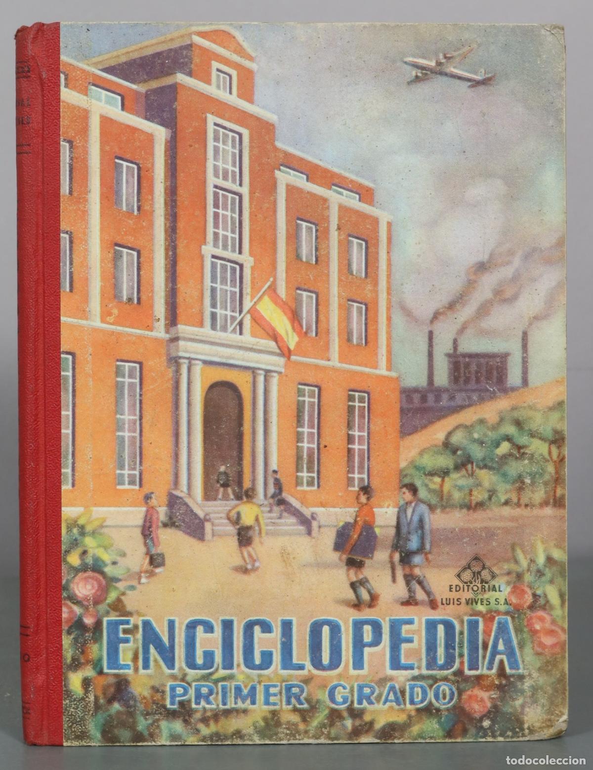Libros de segunda mano: Enciclopedia Primer Grado - Editorial Luis Vives