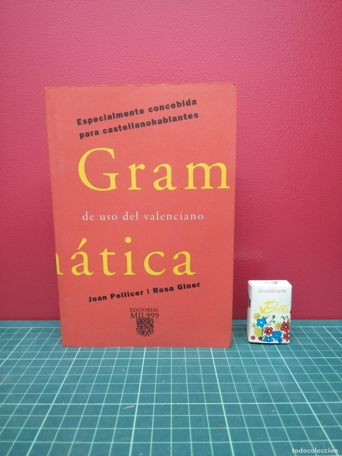 Libros de segunda mano: Gram&aacute;tica de uso del valenciano - Joan Pellicer y Rosa Giner