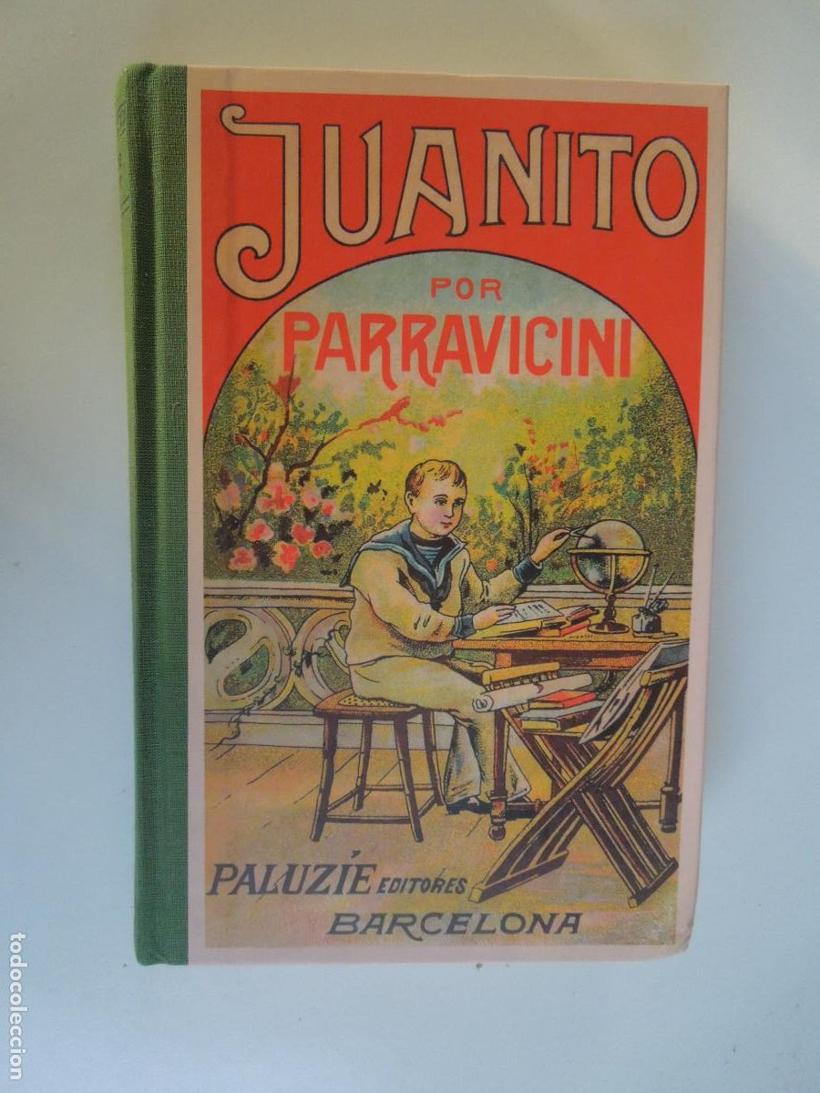 Libros de segunda mano: JUANITO POR PARRAVICINI - PALUZI&Eacute; EDITORES 1919 - FACSIMIL 2007.