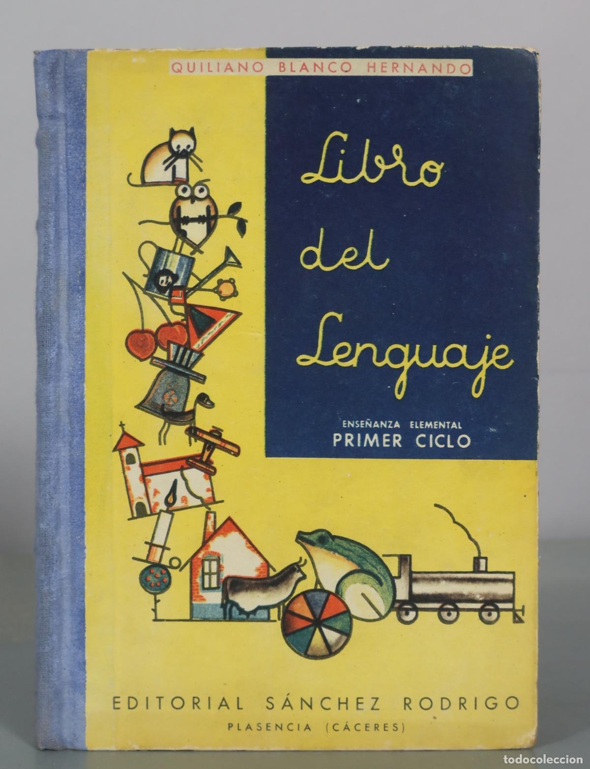 Libros de segunda mano: Libro del Lenguaje - Quiliano Blanco Hernando - Editorial S&aacute;nchez Rodrigo - Foto 1