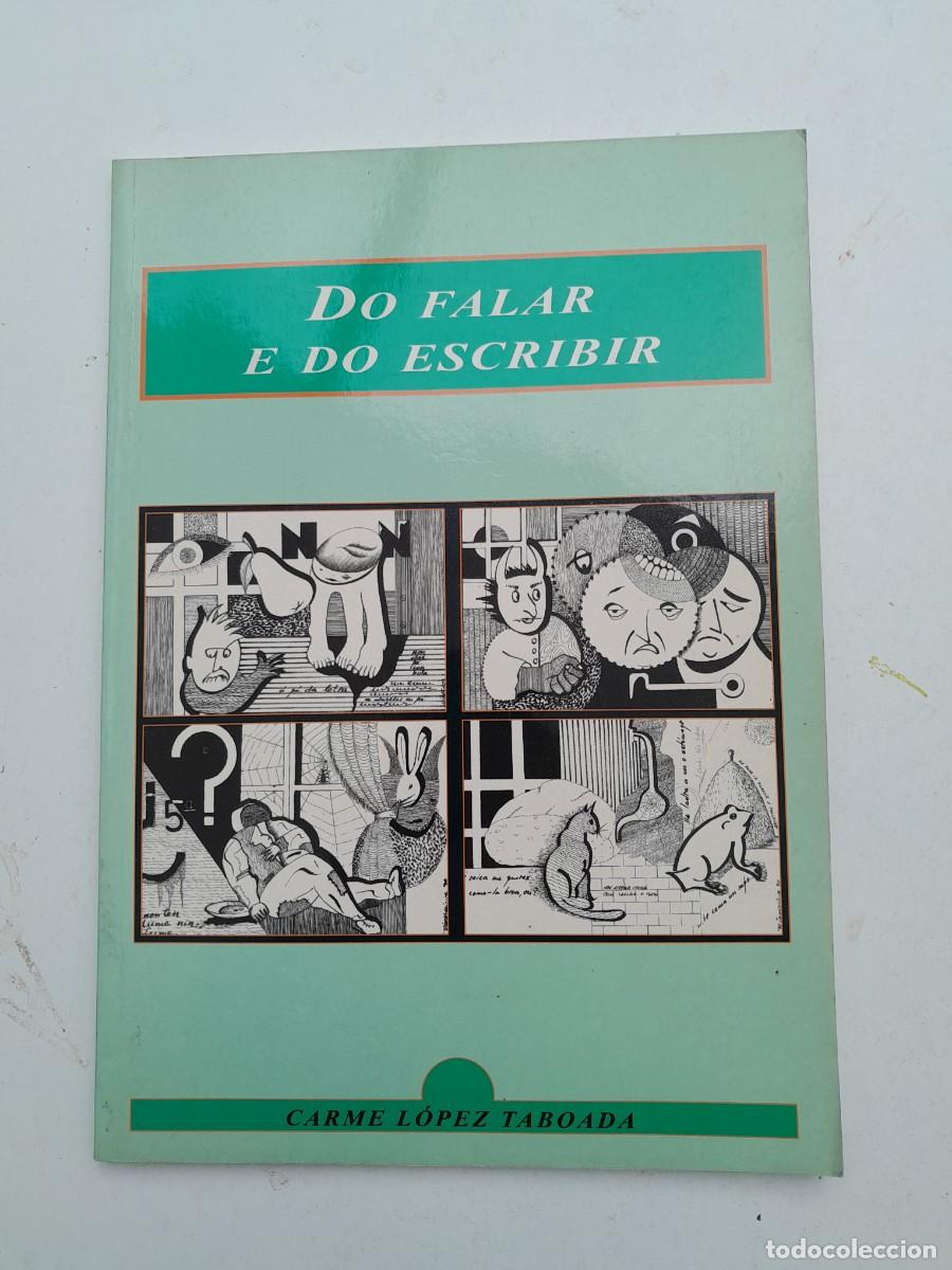 Libros de segunda mano: Do falar e do escribir - libro galego - Foto 1