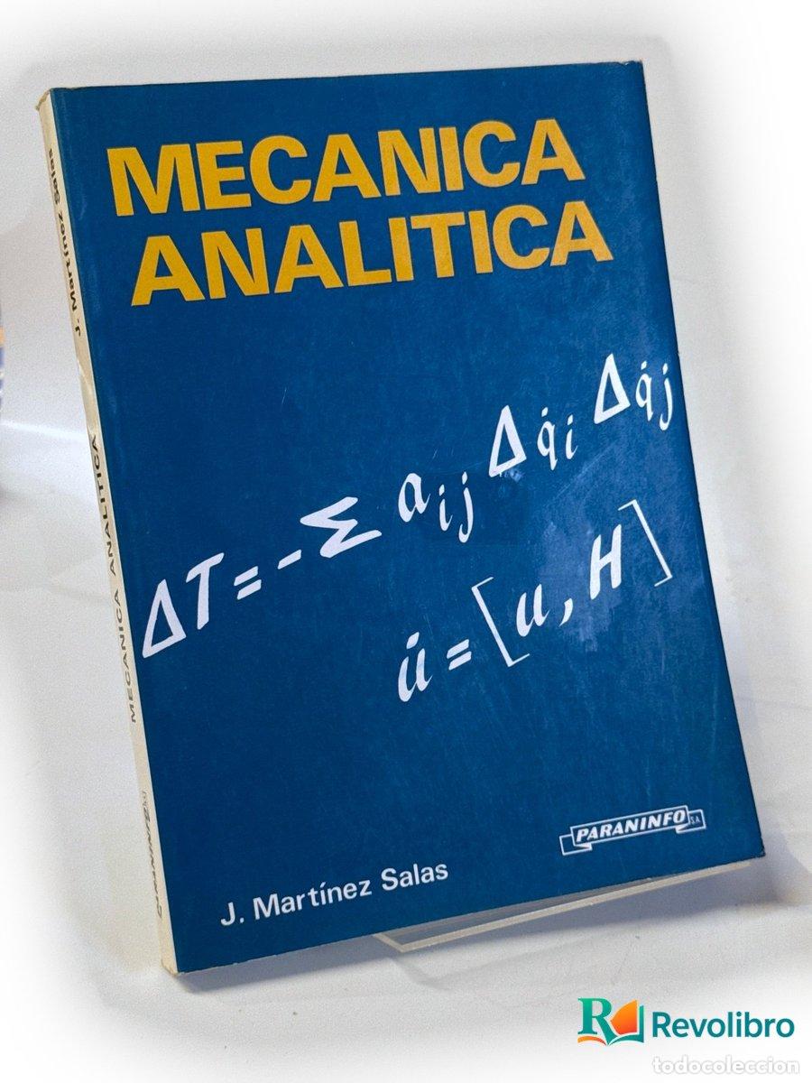 Libri di seconda mano: Mec&aacute;nica anal&iacute;tica - 1&ordf; edici&oacute;n - Jos&eacute; Mart&iacute;nez Salas