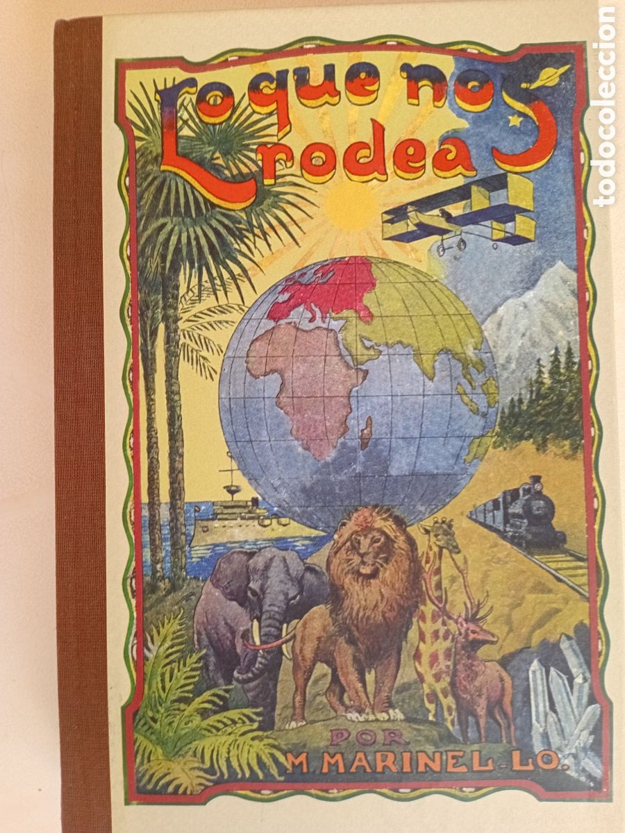 Libros de segunda mano: LO QUE NOS RODEA. 50 LECCIONES DE COSAS (FACSIMIL) - MARINEL-LO, MANUEL