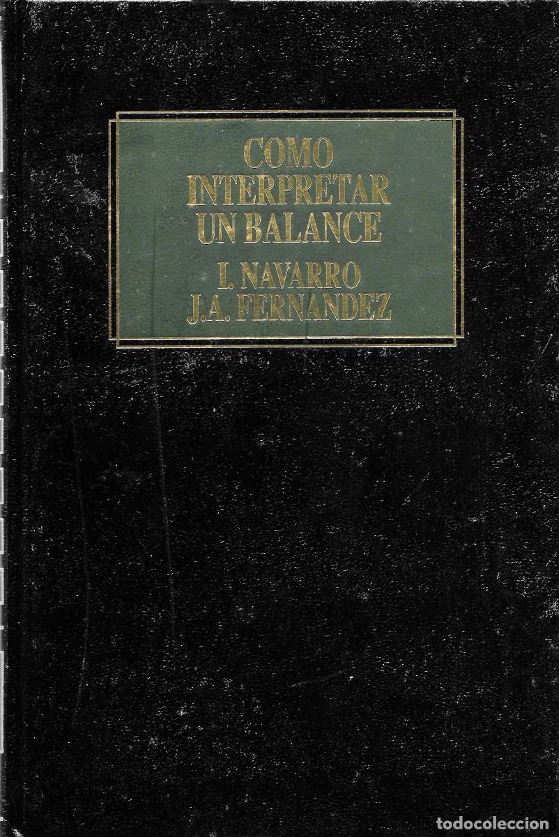 Libros de segunda mano: C&oacute;mo interpretar un Balance, de Ediciones Deusto - Foto 1