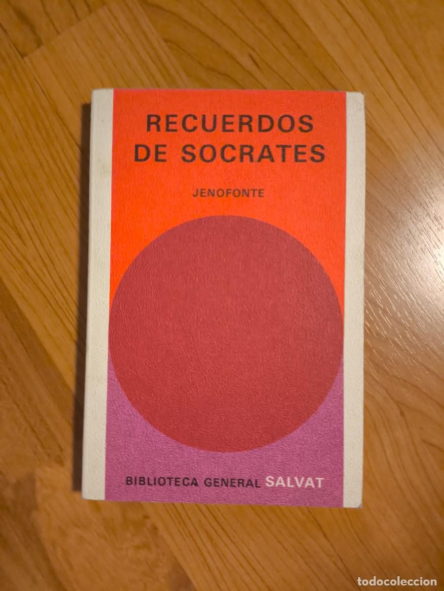 Libros de segunda mano: Libro &rdquo;Recuerdos de S&oacute;crates&rdquo; - Jenofonte (Salvat, 1971)