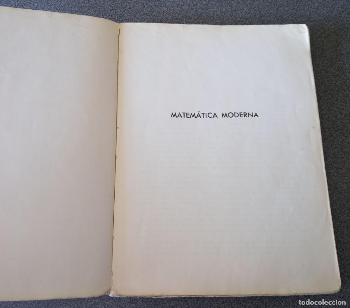 Libros de segunda mano: Matem&aacute;tica Moderna 1&ordm; S.M. - Foto 4