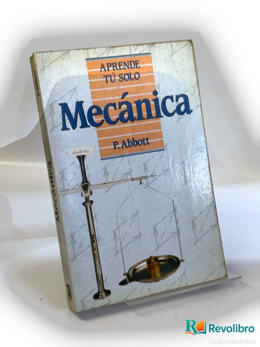Libros de segunda mano: Mec&aacute;nica - P. Abbott