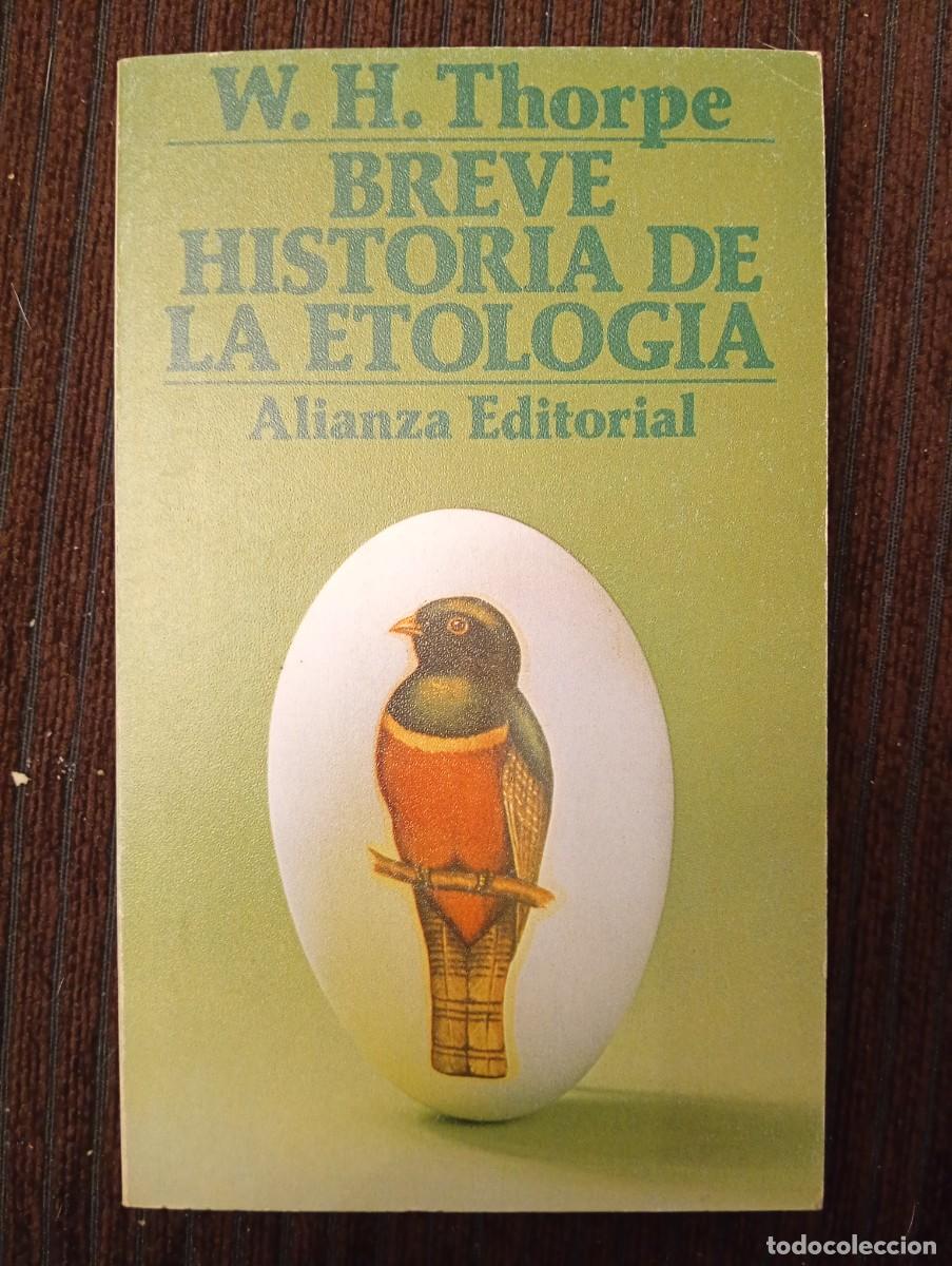 Libros de segunda mano: W. H. Thorpe. Breve historia de la etolog&iacute;a