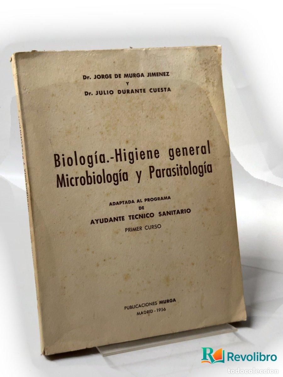 Libros de segunda mano: Biolog&iacute;a. Higiene general, microbiolog&iacute;a y parasitolog&iacute;a - Jorge de Murga Jim&eacute;nez, Julio Durante