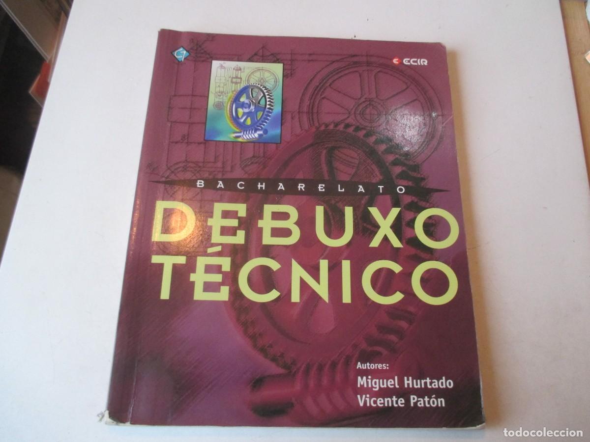 Libros de segunda mano: Debuxo T&eacute;cnico Bacharelato (gallego) Editorial ECIR W42682