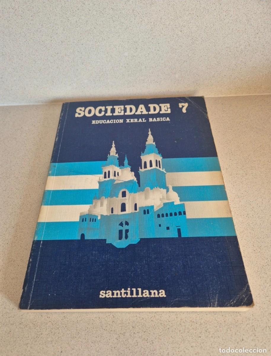 Libros de segunda mano: Libro &rdquo;Sociedade&rdquo; 7&deg;EXB