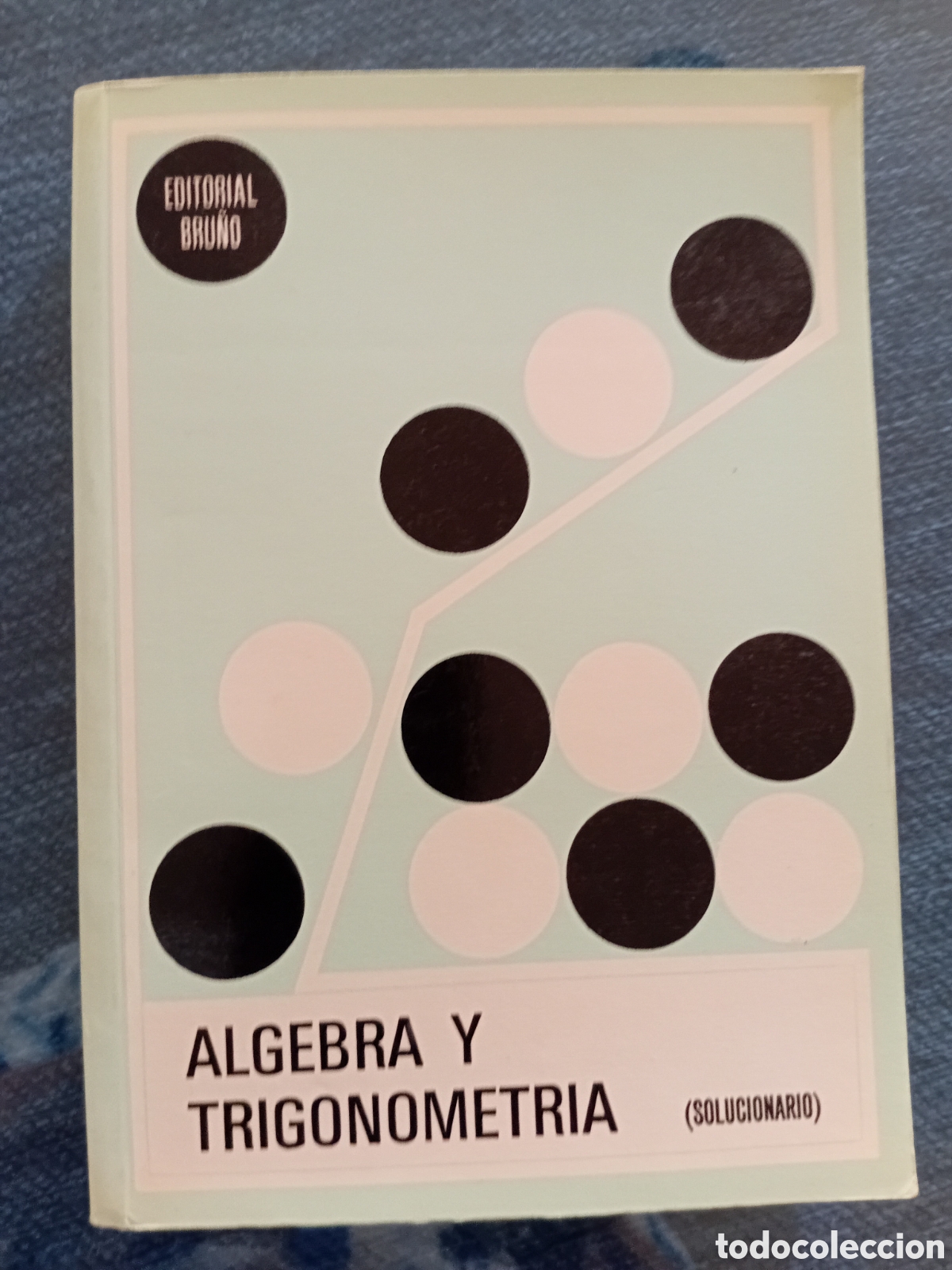 Libros de segunda mano: ALGEBRA Y TRIGONOMETRIA - Foto 1