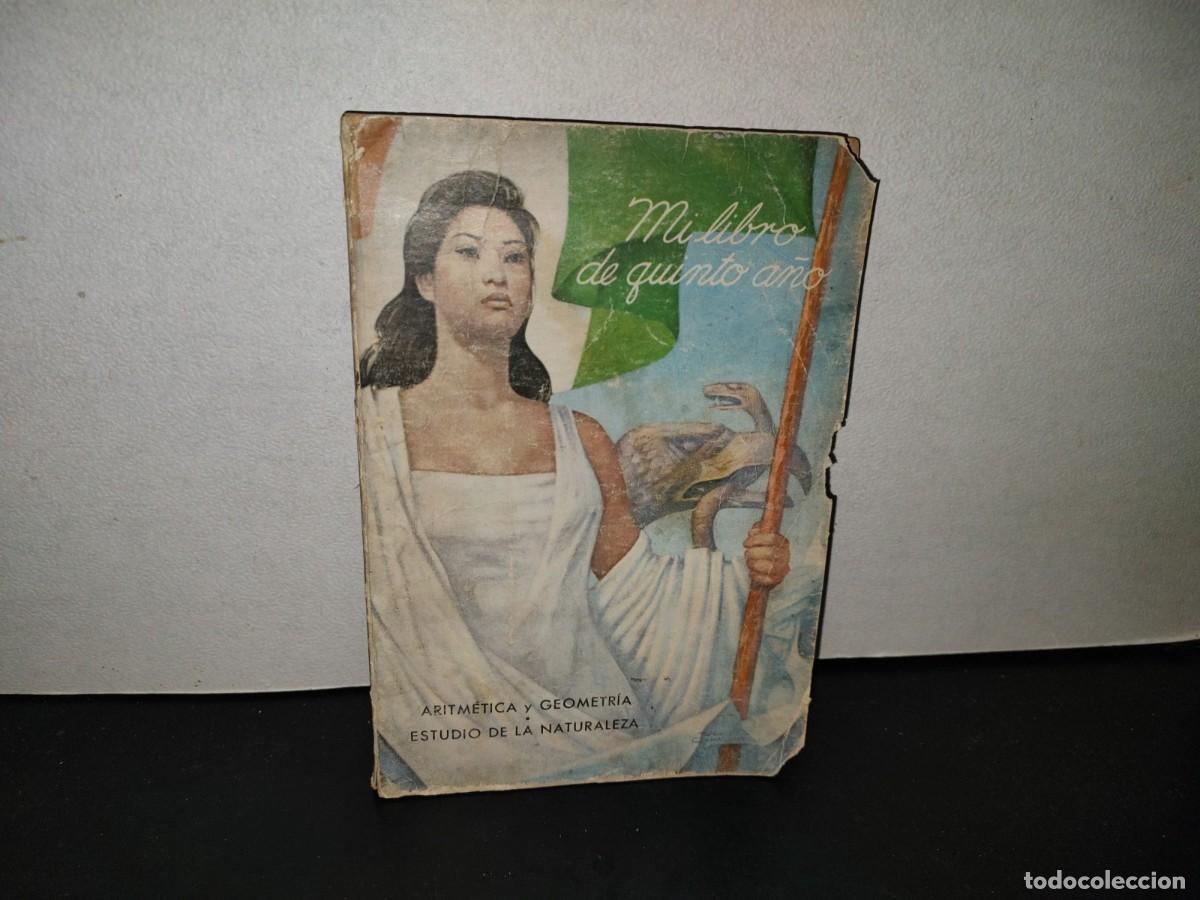 Libros de segunda mano: 223- Mi Libro De Quinto A&ntilde;o. Aritm&eacute;tica Y Geometr&iacute;a / Estudio De La Naturaleza - Sep - 1968
