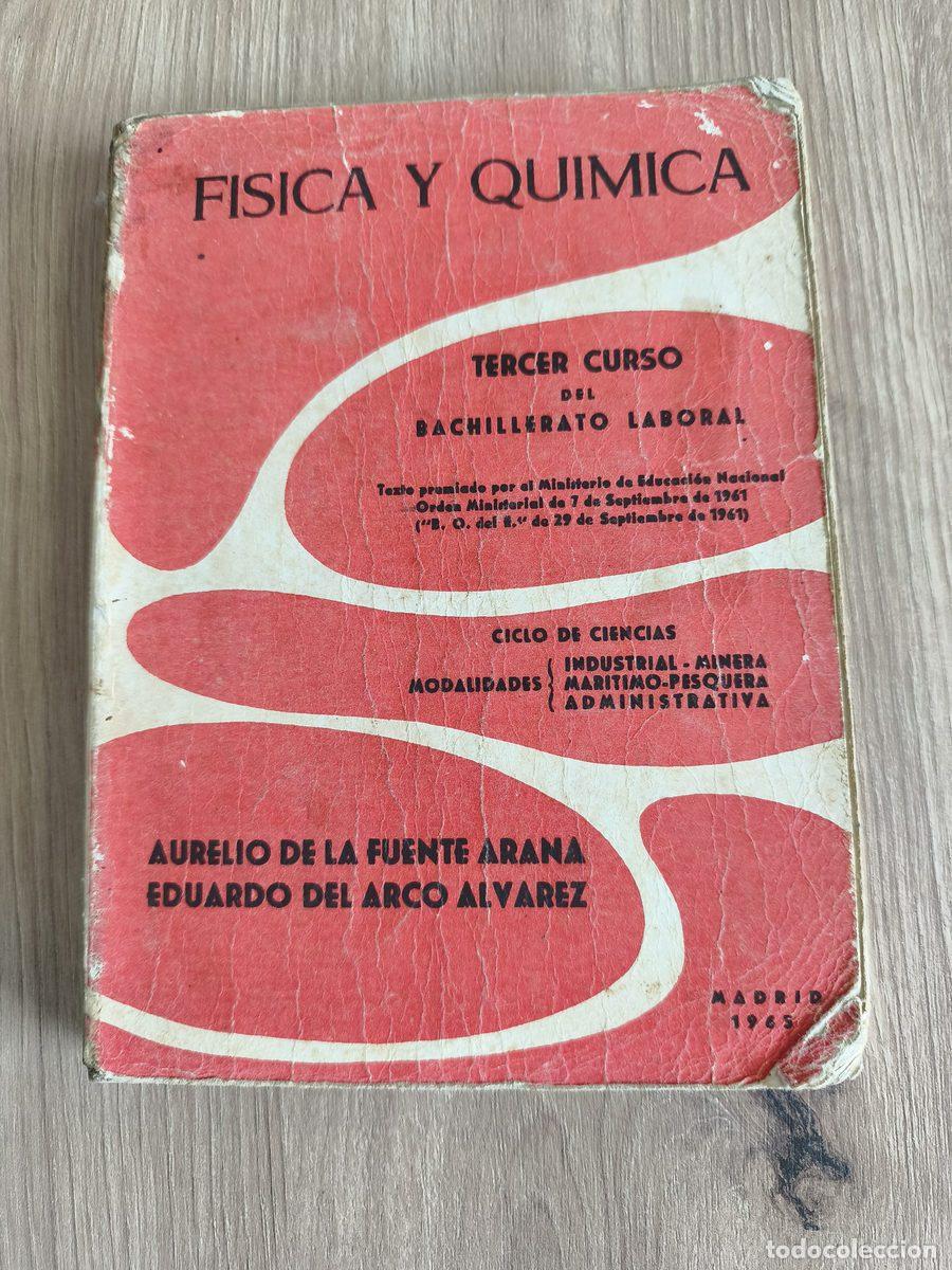 Libros de segunda mano: F&iacute;sica y Qu&iacute;mica tercer curso Aurelio de la Fuente Arana