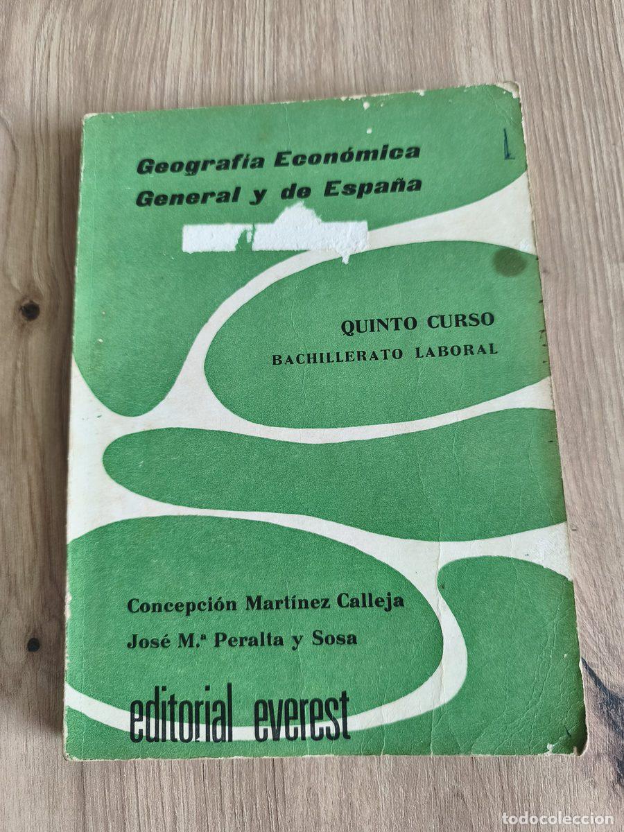 Libros de segunda mano: Geograf&iacute;a Econ&oacute;mica General y de Espa&ntilde;a