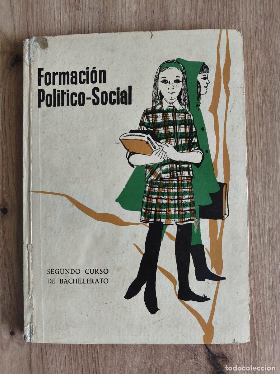 Libros de segunda mano: Formaci&oacute;n Pol&iacute;tico-Social Segundo curso de Bachillerato