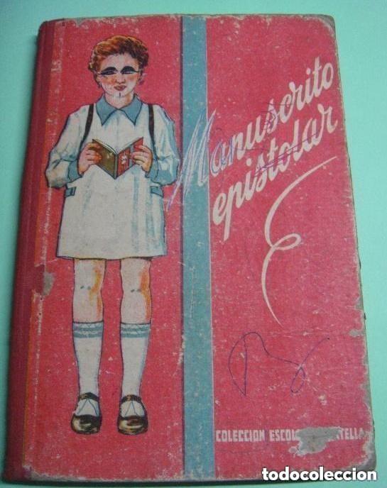 Libros de segunda mano: MANUSCRITO EPISTOLAR A&Ntilde;O 1960 - TERCERA EDICI&Oacute;N ED. SALVATELL - BARCELONA -LEER DETALLES