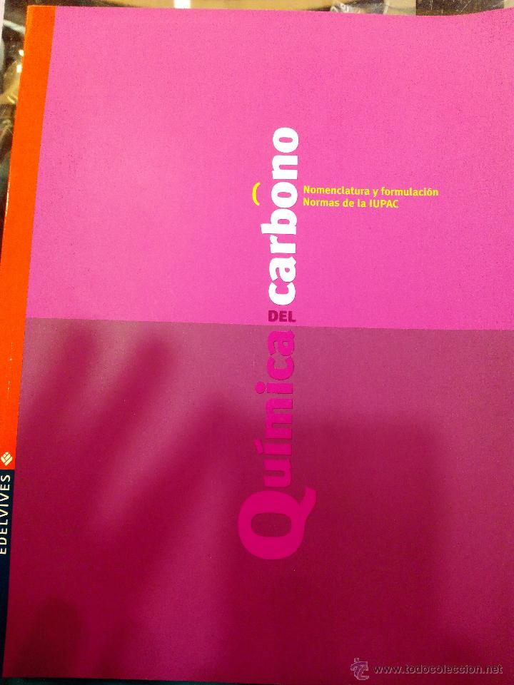 Libros: Quimica del Carbono. Ed. Edelvives. Nuevo. - Foto 1