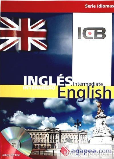 Libros: Ingl&eacute;s intermedio - ICB Editores - Foto 1