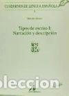 Libros: Tipos de escrito I: narraci&oacute;n y descripci&oacute;n (E) Arco Libros, S.L. - Foto 1