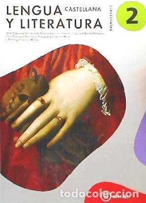 Livres: Lengua castellana y literatura, 2&ordm; Bachillerato