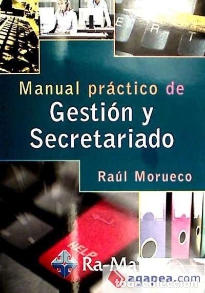 books: Manual Pr&aacute;ctico de Gesti&oacute;n y Secretariado - Moruego Gomez, Raul