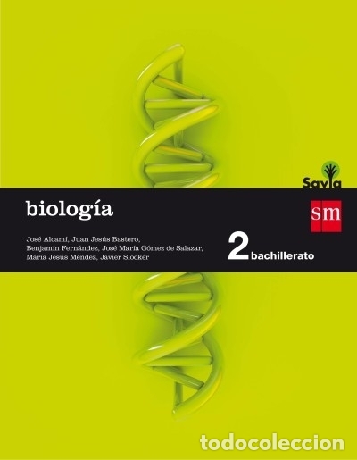 Libri: Biolog&iacute;a. 2 Bachillerato. Savia - G&oacute;mez de Salazar, Jos&eacute; Mar&iacute;a;M&eacute;ndez Garc&iacute;a, Mar&iacute;a Jes&uacute;s;Fern&aacute;ndez