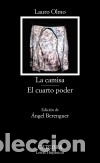 Libros: La camisa; El cuarto poder - Lauro Olmo Gallego - Foto 1