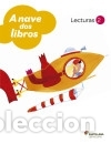 Libros: LECTURAS A NAVE DOS LIBROS 2 PRIMARIA - Varios autores - Foto 1