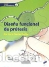 Libros: DISE&Ntilde;O FUNCIONAL DE PROTESIS - Fuertes Dopico, Eva Mar&iacute;a - Foto 1