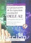 books: La preparaci&oacute;n de la expresi&oacute;n escrita del DELE A2 - Bl&aacute;zquez, M&ordf; Jes&uacute;s; Villegas, M&ordf; de los &Aacute;ngeles