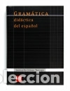 Libros: Gram&aacute;tica did&aacute;ctica del espa&ntilde;ol - Leonardo G&oacute;mez Torrego - Foto 1