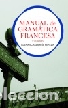Libros: Manual de Gramatica Francesa - Echeverr&iacute;a Pereda, Elena - Foto 1