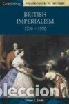 Libros: British Imperialism 1750-1970 - Smith, Simon C. - Foto 1