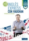 B&uuml;cher: Ingl&eacute;s Express con Vaughan - Intermedio - Richard Brown, David Waddell y Carmen Vallejo
