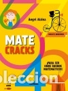 Libros: Matecracks Para ser un buen matem&aacute;tico 4 a&ntilde;os - Alsina, &Agrave;ngel