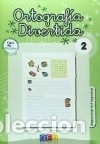 Libros: Ortograf&iacute;a divertida 2 - Mart&iacute;nez Romero, Jos&eacute; - Foto 1