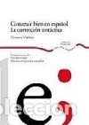 B&uuml;cher: Construir bien en espa&ntilde;ol. La correcci&oacute;n sint&aacute;ctica. - Mart&iacute;nez, Hortensia