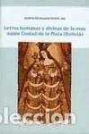 books: Letras humanas y divinas de la muy noble Ciudad de la - Eichmann Oehrli, Andr&eacute;s (ed.)