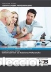 Libros: Comunicaci&Oacute;n En Las Relaciones Profesionales, - ICB Editores - Foto 1